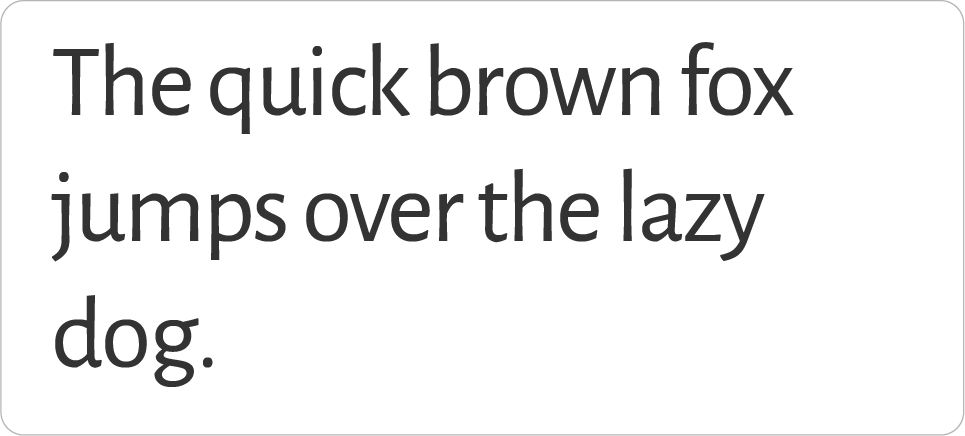 The phrase "The quick brown fox jumps over the lazy dog" is spelled out in Alegreya Sans font.